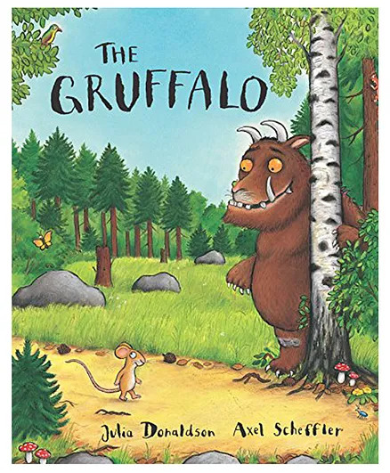The Gruffalo, by Julia Donaldson